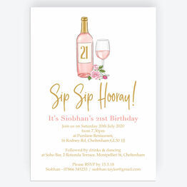 Sip Sip Hooray' Rose & Gold Wine Themed 21st Birthday Invitation