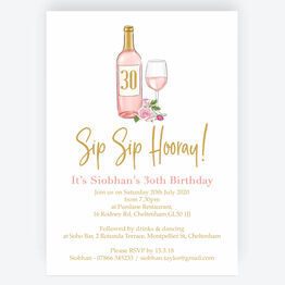 Sip Sip Hooray' Rose & Gold Wine Themed 30th Birthday Invitation