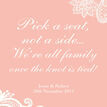 Pick a Seat not a Side' Romantic Lace Wedding Poster additional 1