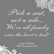 Pick a Seat not a Side' Romantic Lace Wedding Poster additional 9