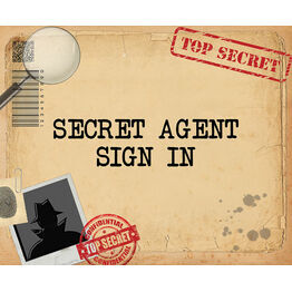 Spy Mission / Secret Agent Party Sign