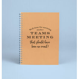 'Surviving A Teams Meeting' Work From Home Notebook