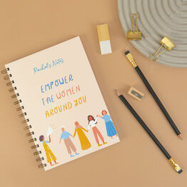 'Empower The Women Around You' Personalised Luxury Notebook