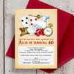 Alice in Wonderland 40th Birthday Party Invitation additional 1