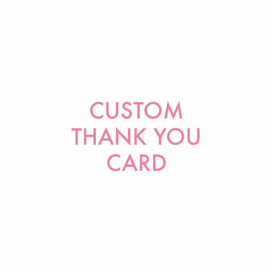 Custom Thank You Card