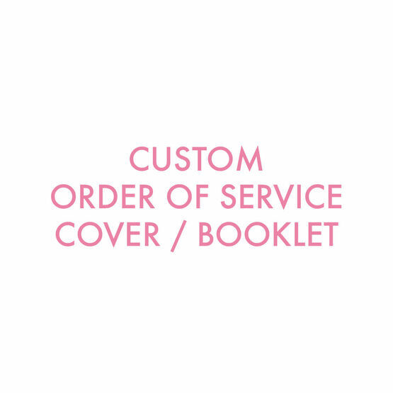 Custom Order of Service Cover / Booklet
