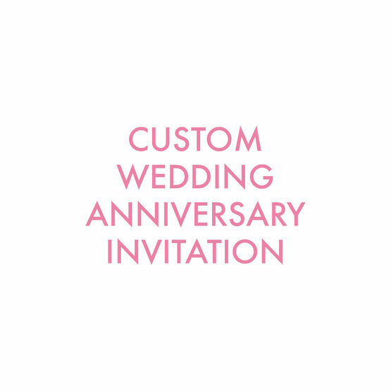Custom Wedding Anniversary Invitation